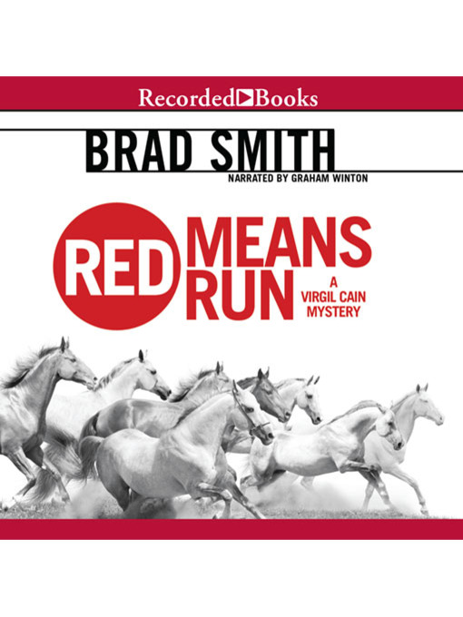 Title details for Red Means Run by Brad Smith - Available